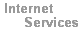 Internet Services